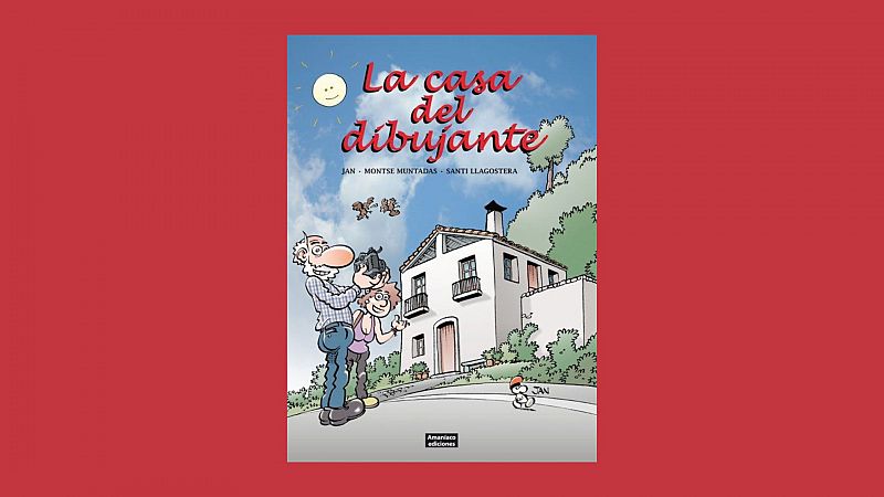 Vietas y bocadillos - Jan, Montse Muntadas y Santi Llagostera, 'La casa del dibujante' - 18/12/23 - Escuchar ahora