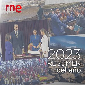 Especiales informativos RNE - Especiales Informativos - 2023, un año grabado en la historia (versión corta) - Escuchar ahora