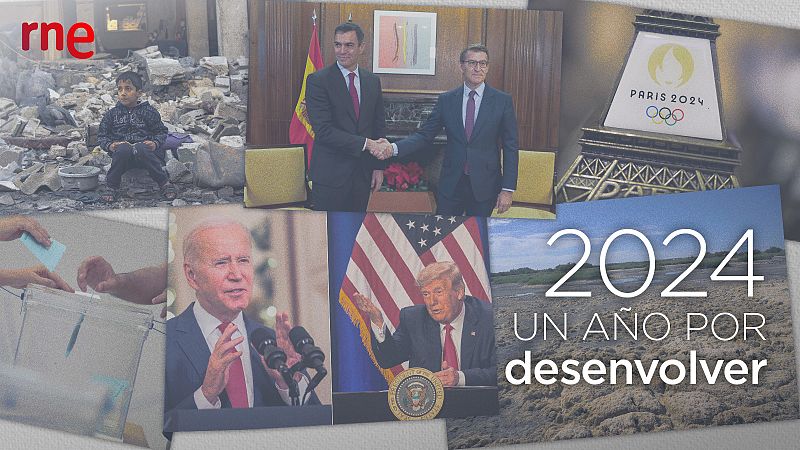 Especiales Informativos RNE - 2024, un año por desenvolver - Escuchar ahora