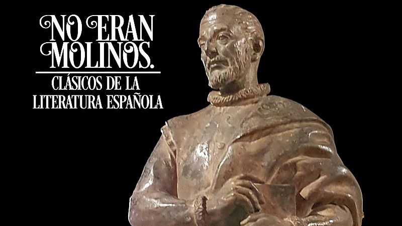 No eran molinos - Las lágrimas de Angélica, de Luis Barahona de Soto - Escuchar ahora