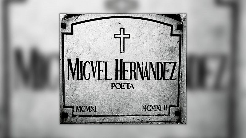 No es un día cualquiera - El centenario de Miguel Hernández