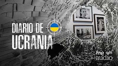 Diario de Ucrania - (REP) 'Retratos de fortaleza', una exposición sobre las mujeres de la guerra - Escuchar ahora