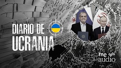 Diario de Ucrania - Rusia e Irán, aliados por obligación - Escuchar ahora