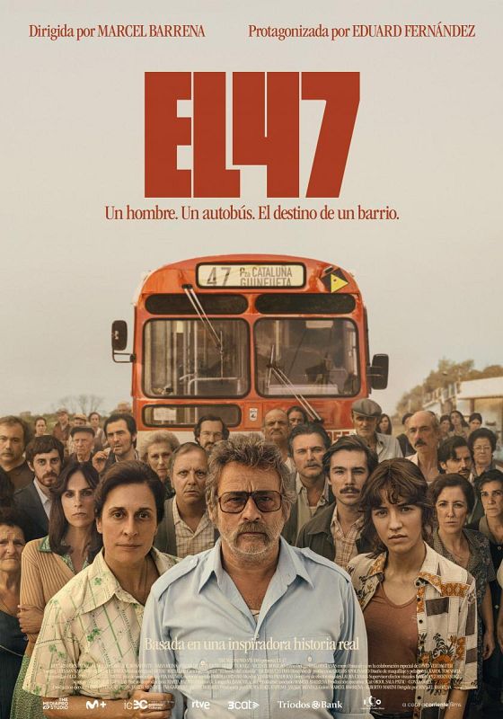 Póster de la película "El 47": autobús rojo número 47, ruta visible y grupo de personas.  Ambientación de época pasada.