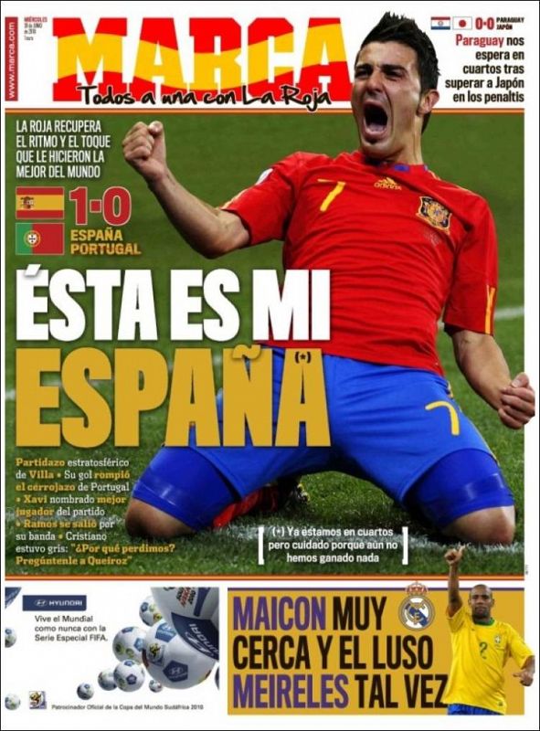 'Marca' titula en su edición impresa "Esta es mi España" con una foto de Villa celebrando el gol ante Portugal