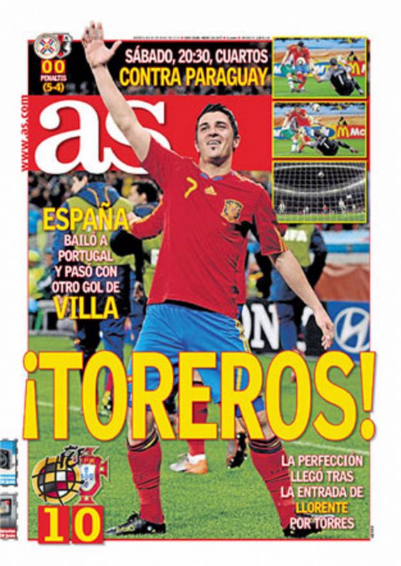 El diario As asegura en su edición impresa que "España bailó a Portugal" y que gracias a un gol de Villa estamos en cuartos