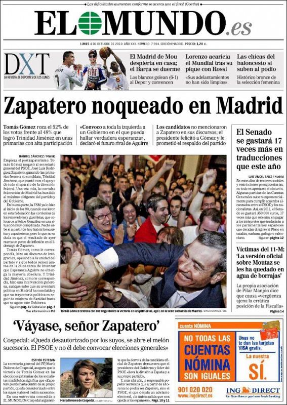 'El Mundo' es aún más crítico y habla de que Madrid noquea a Zapatero