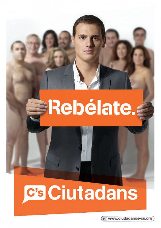 Ciutadans ha optado una vez más por desnudarse en su cartel electoral, aunque su candidato, Albert Rivera, aparece esta vez vestido