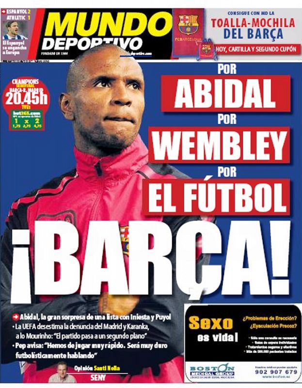 Con una fotografía de Abidal acompañado del titular "Por Abidal. Por Wembley. Por el fútbol. ¡Barça!", abre su portada el diario Mundo Deportivo. Informan de la incorporación del jugador en la lista de convocados de Pep Guardiola.