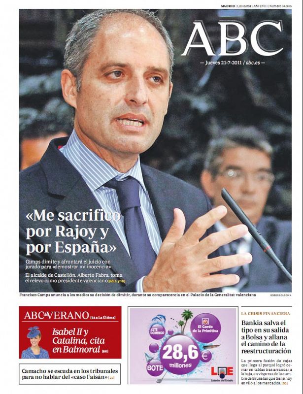 ABC: Camps: "Me sacrifico por Rajoy y por España"