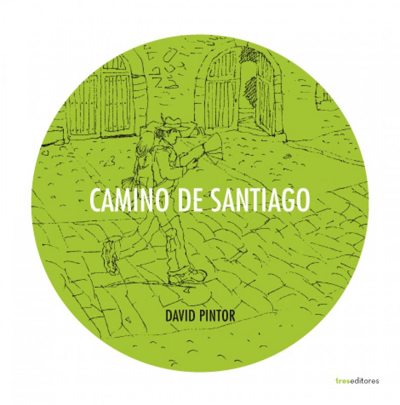 Portada de 'Camino de Santiago', de David Pintor