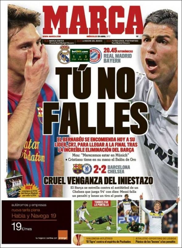 En Marca equilibra su primera con una imagen de Messi y otra de Cristiano. "Tú no falles", titula el diario madrileño.