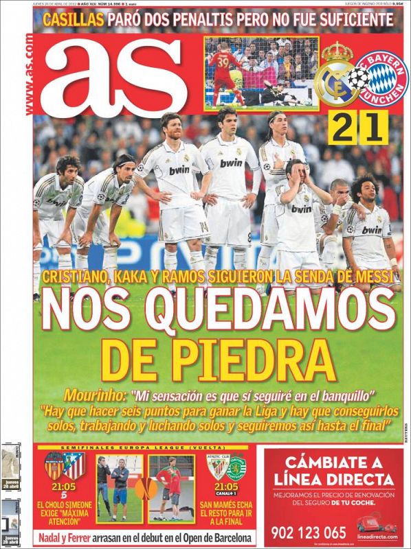 "Nos quedamos de piedra", refleja el diario As, que muestra a los jugadores del Real Madrid decepcionados y expectantes. El diario destaca que los blancos siguieron la senda de Messi desde los once metros.