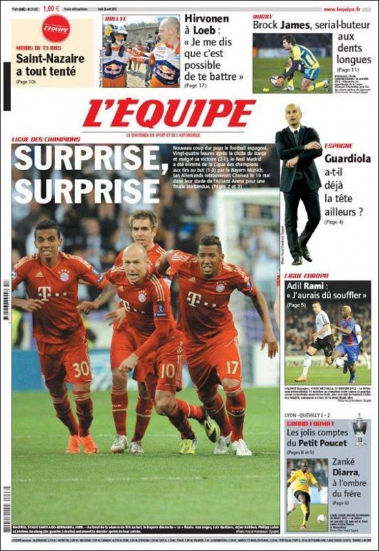 "Sorpresa, sorpresa", es el titular del principal diario deportivo francés, que muestra a los jugadores del Bayern celebrando su clasificación tras el último penalti convertido por los alemanes.
