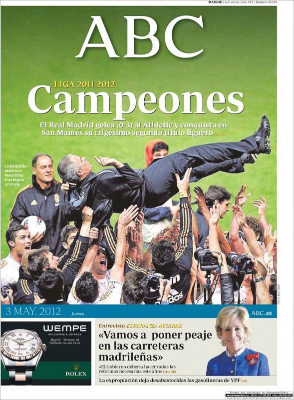 Toda la primera página de ABC ocupa la fotografía de Mourinho manteado sobre el terreno de juego de San Mamés tras la victoria del Real Madrid frente al Athletic (0-3). "Campeones" es el titular de este diario de información general.