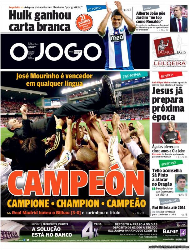 El periódico deportivo portugués 'O jogo' abre su portada con la victoria del Real Madrid en la Liga española con la fotografía de su compatriota, Mourinho, manteado por sus jugadores.