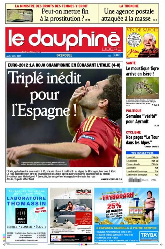 "Triplete histórico para España", titula el diario francés 'Le Dauphine Liberé'.