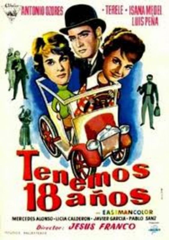 Cartel de 'Tenemos 18 años', la primera película de Jess Franco, protagonizada por Antonio Ozores