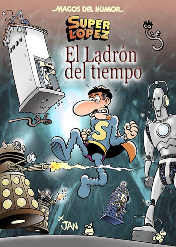 Portada de 'Superlópez: El ladrón del tiempo'