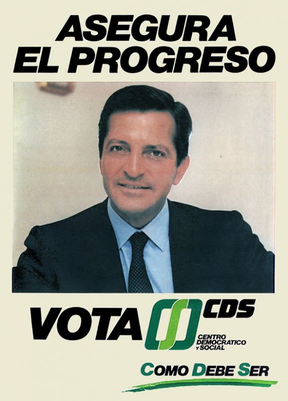 Cartel del nuevo partido de Adolfo Suárez, el CDS