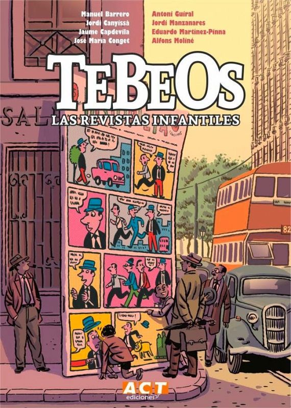 Portada del libro 'Tebeos. Las revistas infantiles'