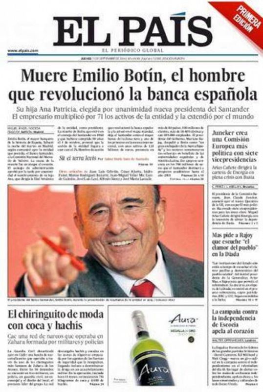 'El País' titula: Muere Emilio Botín, el hombre que revolucionó la banca española. El empresario multiplicó por 71 los activos de la entidad.
