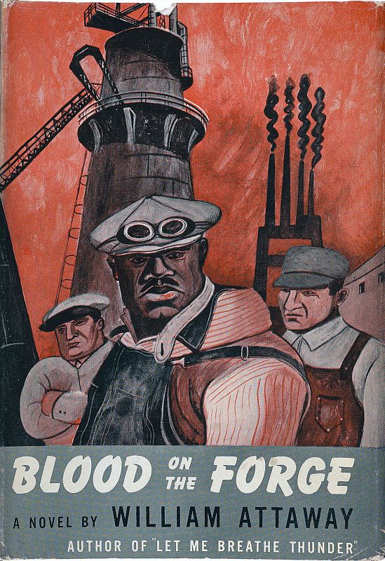 Cubierta, para William Attaway, "Con ropa de trabajo"  por Charles Alston. "Blood on the Forge", (1941)