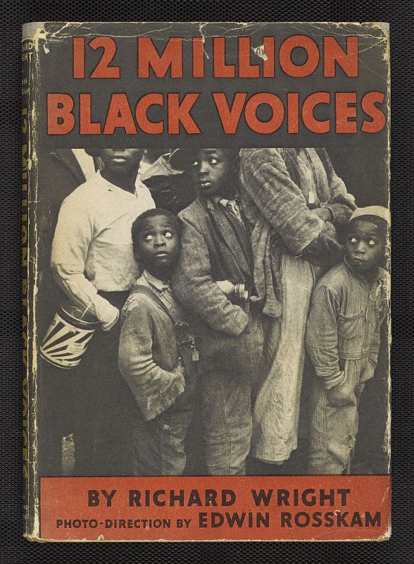 Cubierta por Richard Wright, dirección foto por Edwin Rosskam. "12 millones de voces negras"