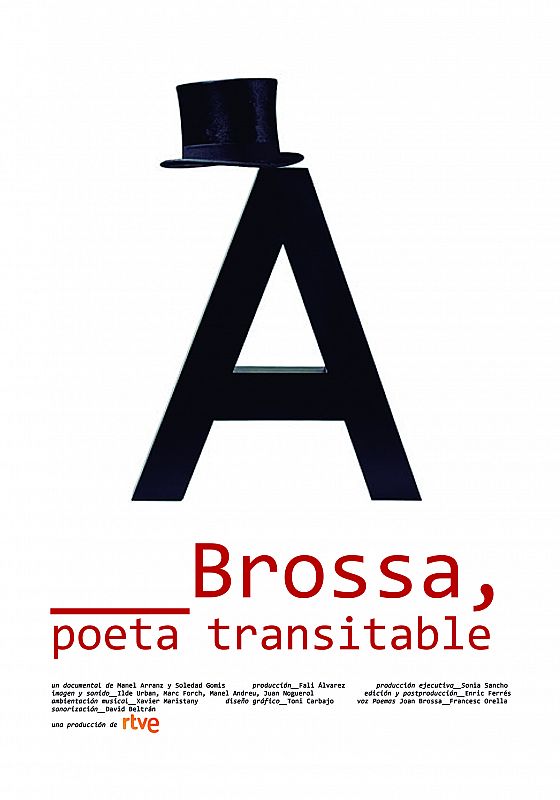 "Brossa, poeta transitable" es una producción propia de RTVE para el programa 'Imprescindibles' de La 2
