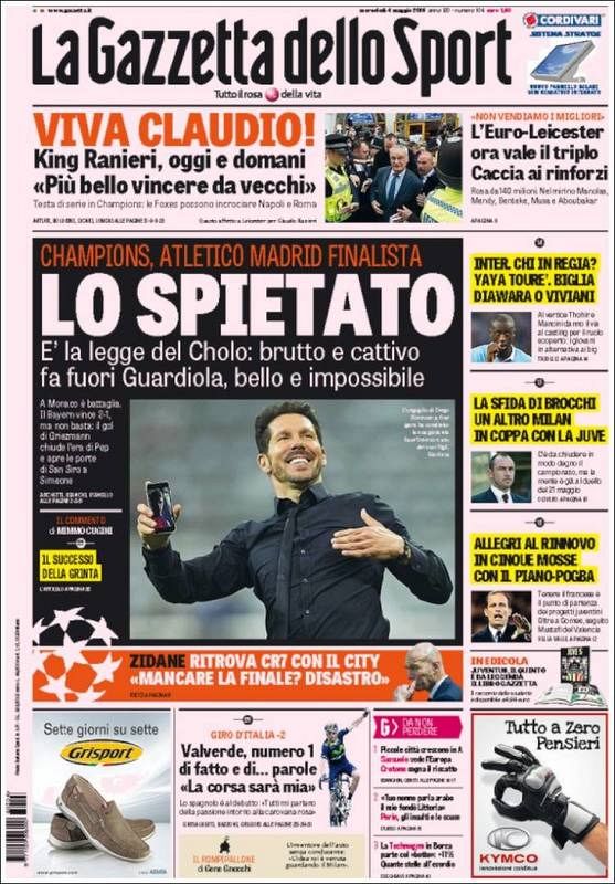 "El implacable", así define el diario italiano La Gazzetta dello Sport al Atlético de Simeone, cuya imagen ocupa la portada.