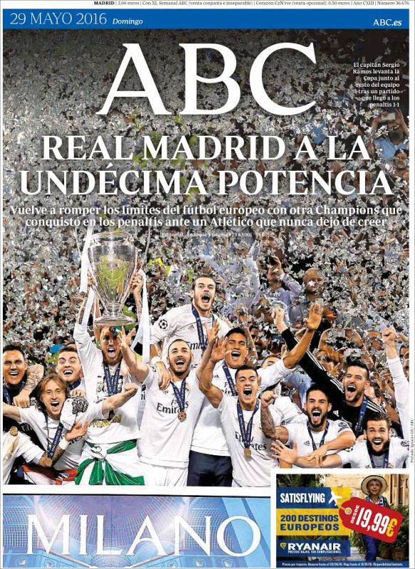 "Real Madrid a la undécima potencia" titula ABC, que destaca que los blancos han vuelto "a romper los límites" ante un Atlético que "nunca dejó de creer".