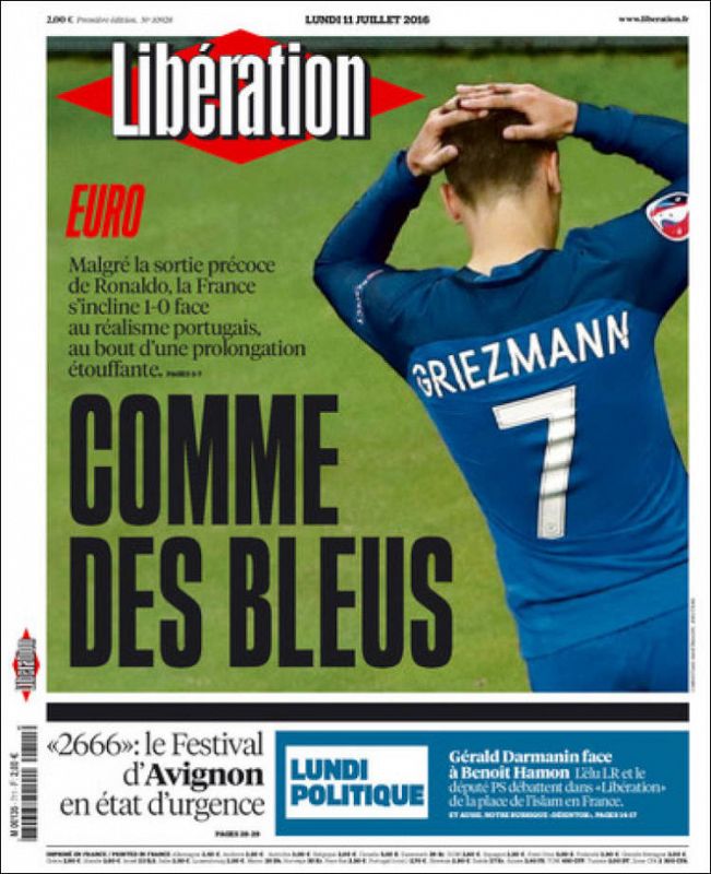 Por su parte, el diario francés Libération da su foto de portada a los lamentos de Griezmann, el máximo goleador de la Eurocopa.