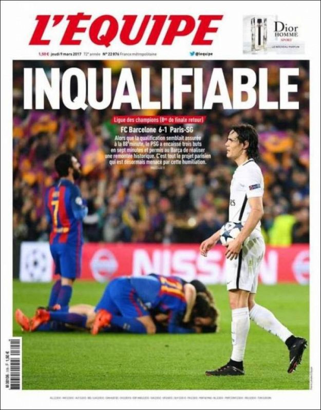 El diario deportivo francés L'Equipe no da crédito a la eliminación del PSG tras el 4-0 logrado en París y titula "Incualifiable", inclasificable, en un juego de palabras con la eliminación del PSG.