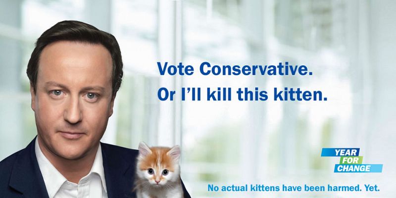 "Vota a los conservadores o mataré a este gato", ridiculiza otro cartel de la campaña anticonservadora