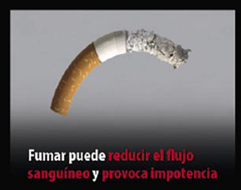 Hay mensajes destinados a los hombres como esta foto que recuerda que el tabaco provoca impotencia.