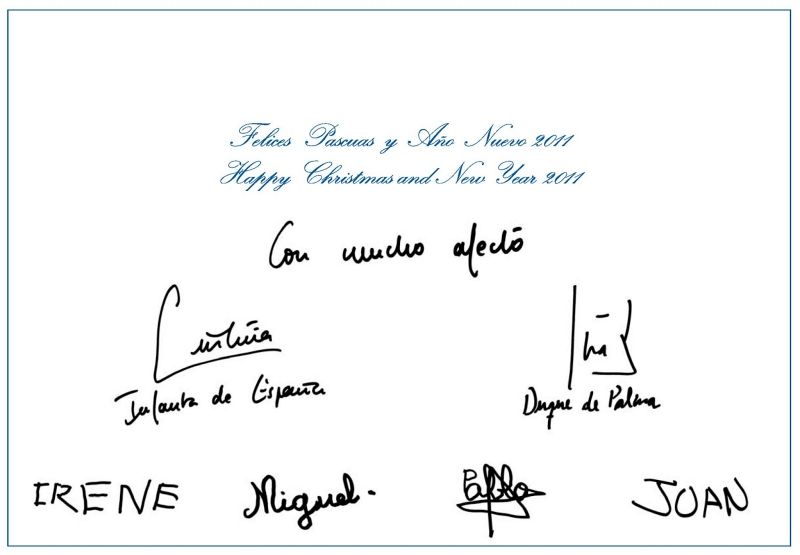 La infanta Cristina ha querido desear "con mucho afecto" unas "Felices Pascuas y Año Nuevo 2011" en español e inglés y con una tarjeta que firman de su puño y letra ella, su marido y sus vástagos: Irene, Miguel, Pablo y Juan.