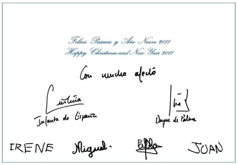 La infanta Cristina ha querido desear "con mucho afecto" unas "Felices Pascuas y Año Nuevo 2011" en español e inglés y con una tarjeta que firman de su puño y letra ella, su marido y sus vástagos: Irene, Miguel, Pablo y Juan.