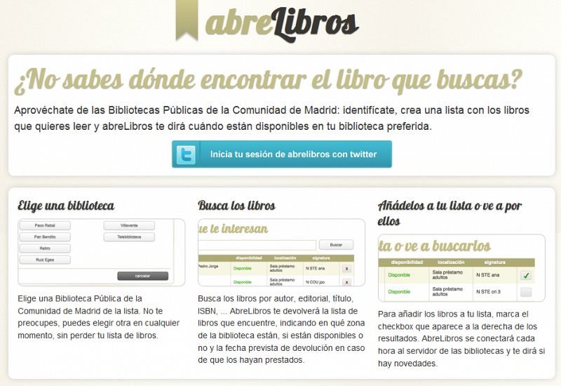 El tercer premio de Abredatos 2011 -1.000 euros- se lo ha llevado el proyecto 'Abrelibros'. Este portal ayuda a encontrar el libro que buscas en las Bibliotecas Municipales