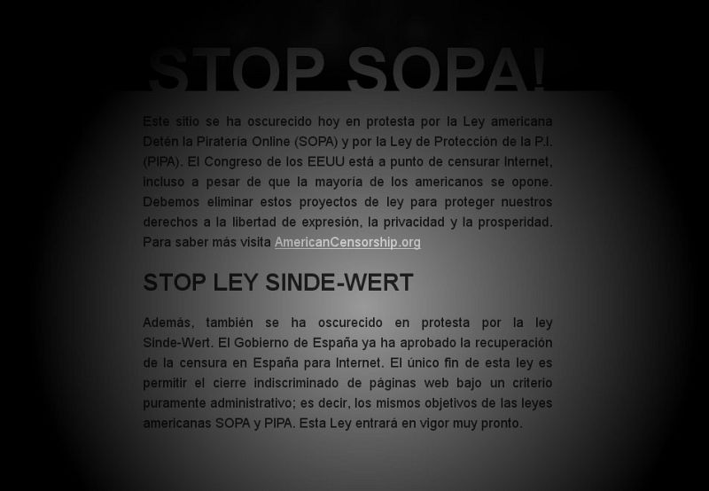 En españa, la Asociación de Internautas se ha sumado al 'apagón' con el que también protestan contra la Ley Sinde-Wert