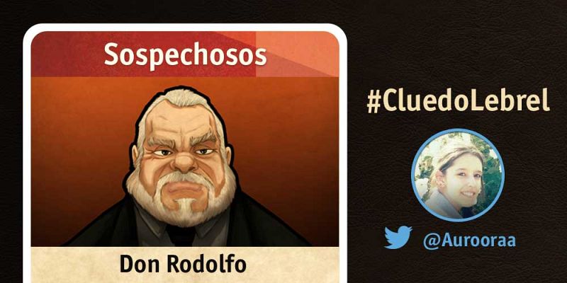 Don Rodolfo - Interpretado por Aurora González