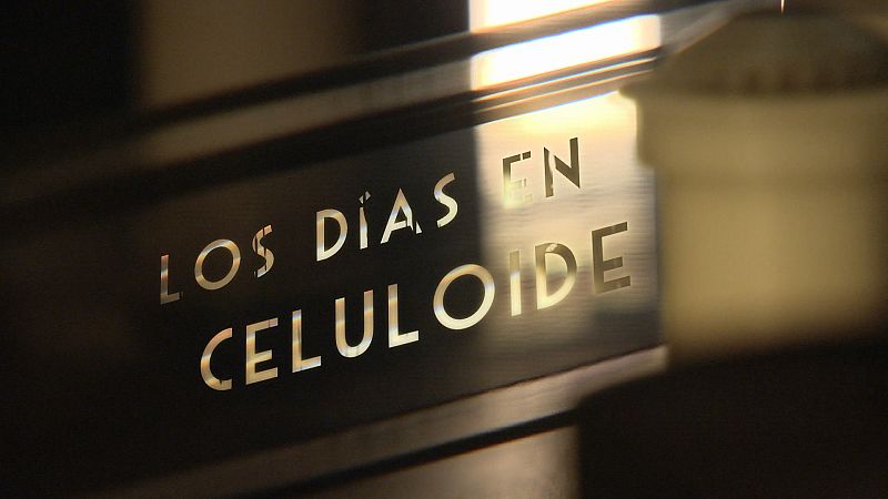 Los días en celuloide