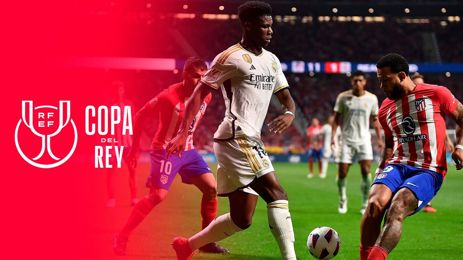 Atlético - Real Madrid: horario y dónde ver en TV el partido de Copa del Rey 2024
