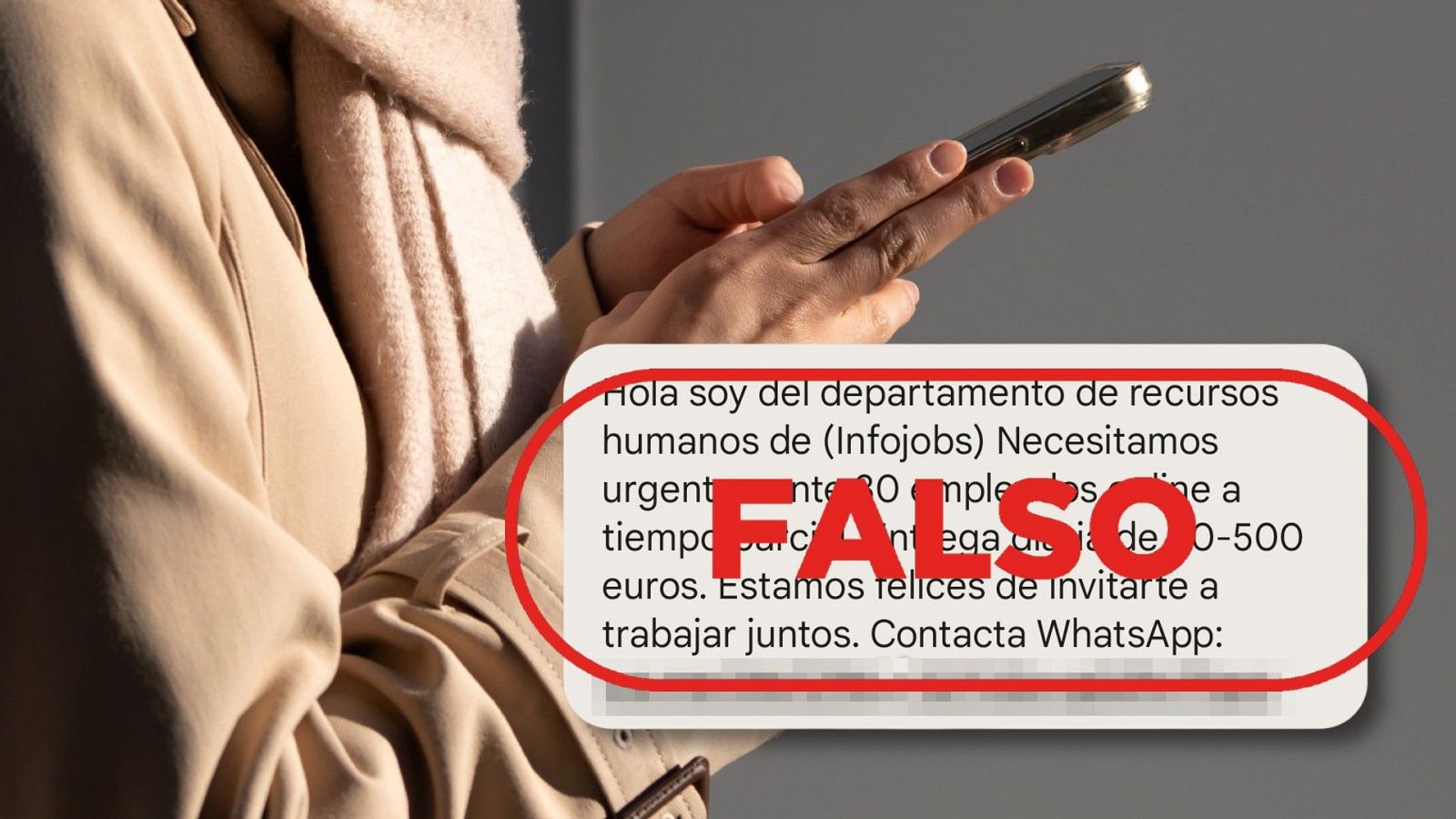 Este mensaje no lo manda InfoJobs, es una estafa, con el sello Falso en rojo de VerificaRTVE