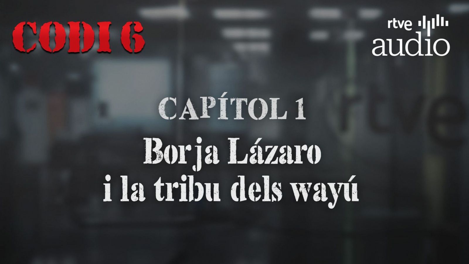 Codi 6 - Borja Lázaro i la tribu dels wayú