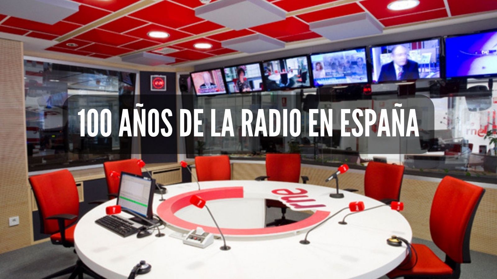 100 años de radio en España