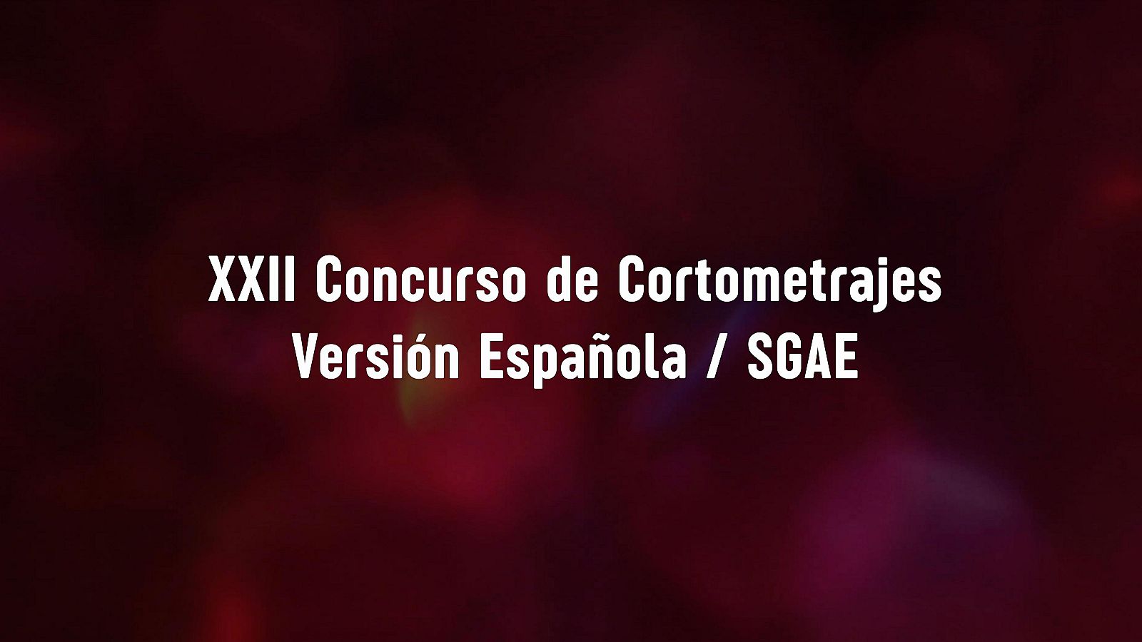 Concurso Cortos Versión Española / SGAE