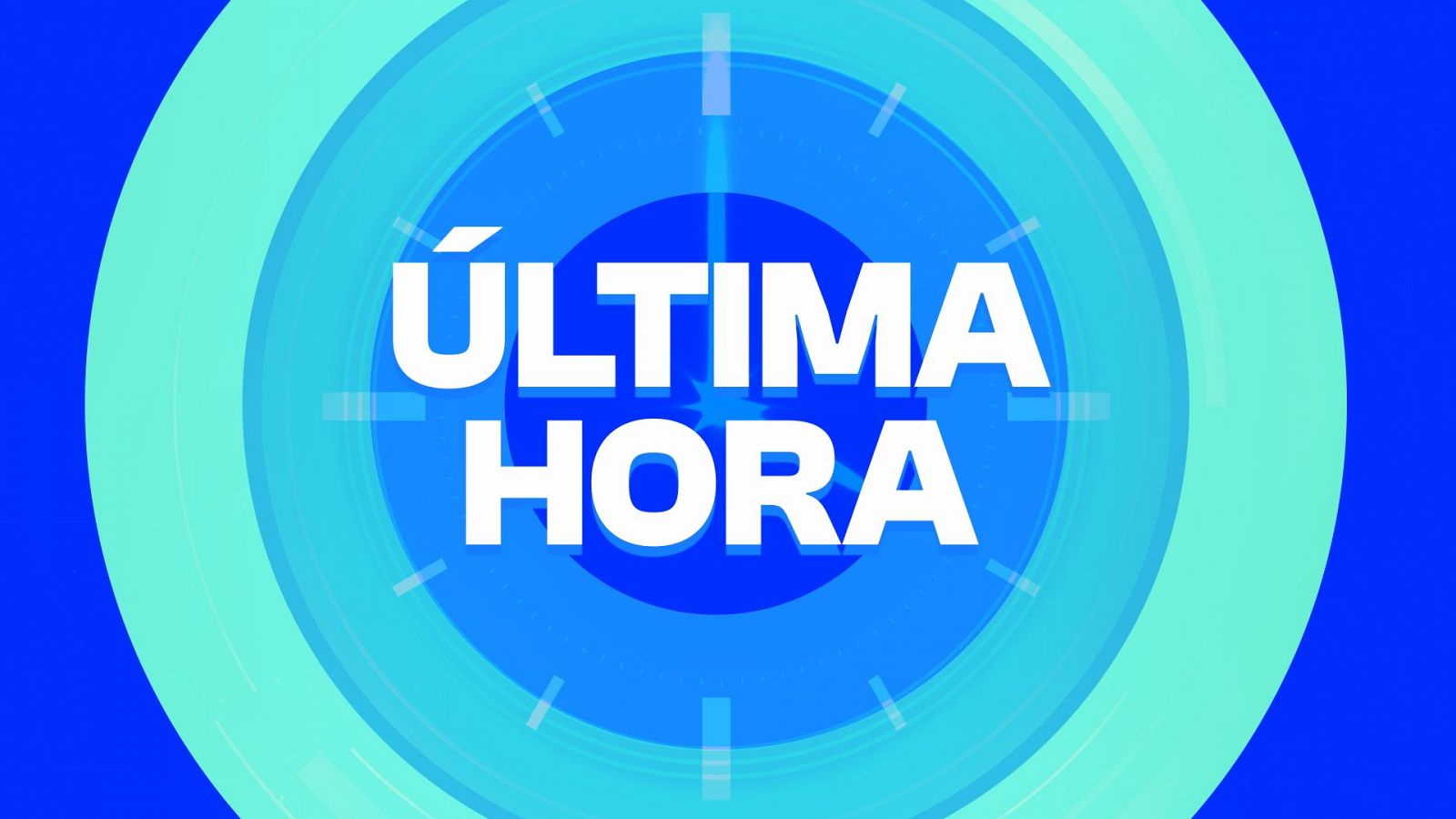 Anuncio urgente de 'ÚLTIMA HORA' con diseño de reloj; fondo azul, letras blancas mayúsculas.