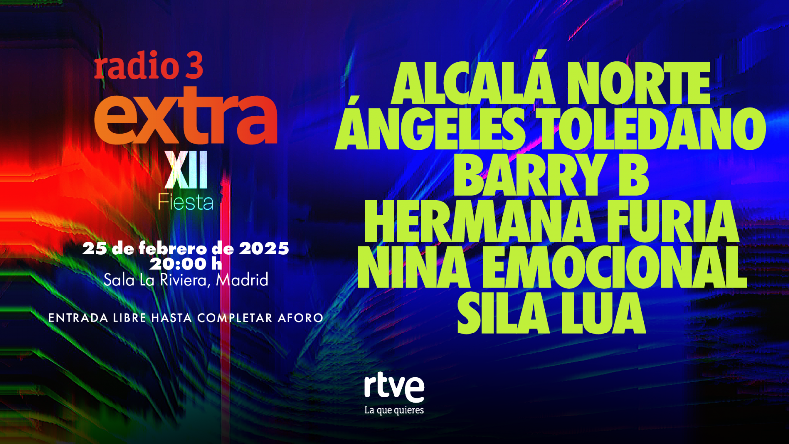 Doceava edición de la fiesta Radio 3 Extra: 25 de febrero de 2025, 20:00h. Entrada gratuita.