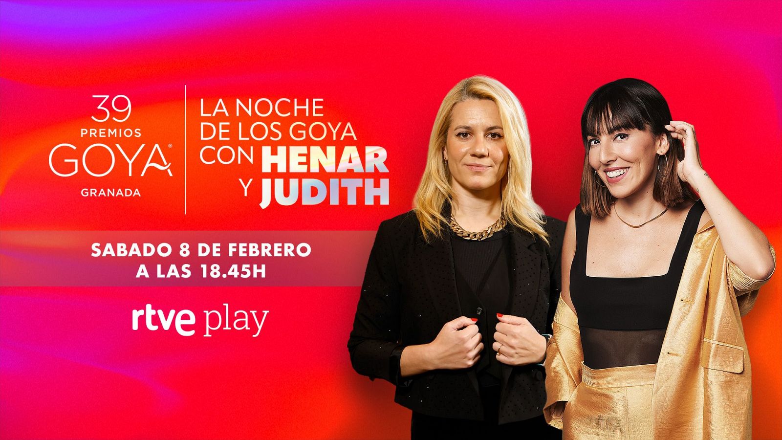 Presentadoras Henar Álvarez y Judith Tiral en cartel de los Premios Goya 39ª edición.  Emisión: sábado 8 de febrero, 18:45h en rtve play.