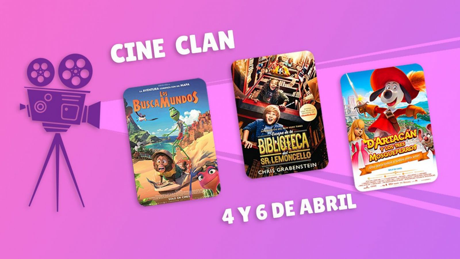 Cartelera Cine Clan: 4 y 6 de abril.  Tres películas infantiles con ilustraciones de un mono y rana, un niño en biblioteca y un perro mosquetero.